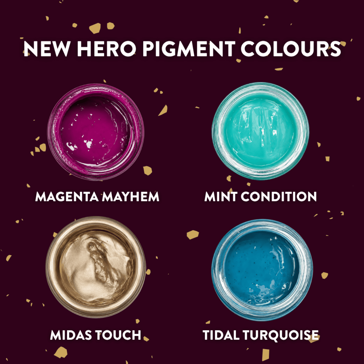 New Hero Pigment Colours